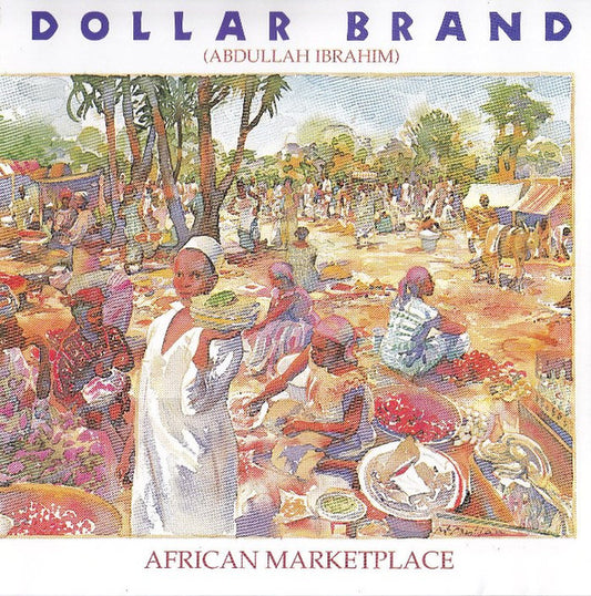 Dollar Brand / Abdullah Ibrahim : African Marketplace (CD, Album, RE)
