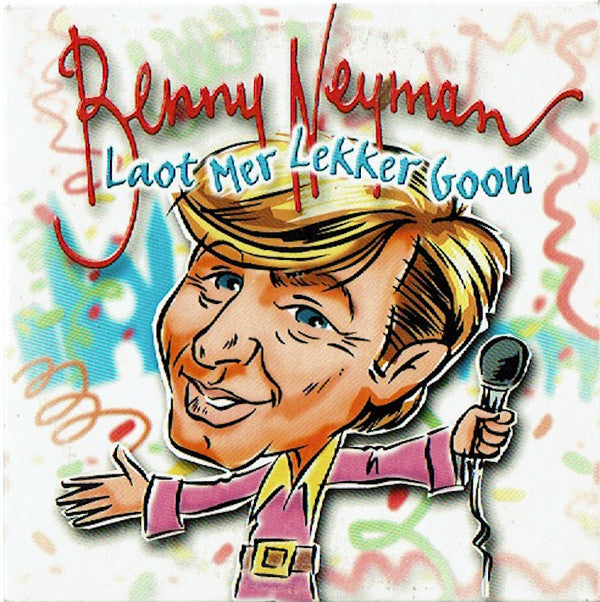 Benny Neyman : Laot Mer Lekker Goon (CD, Maxi)