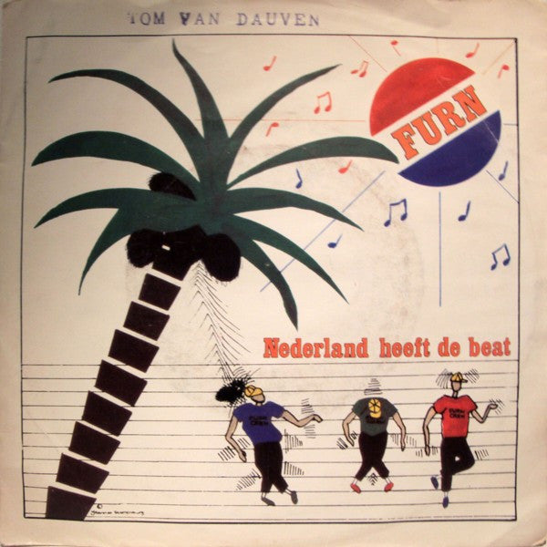 Furn : Nederland Heeft De Beat (7", Single)