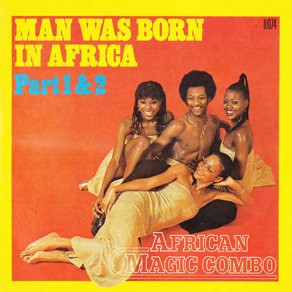 African Magic Combo : Man Was Born In Africa (Part 1 & 2) (7", Single)