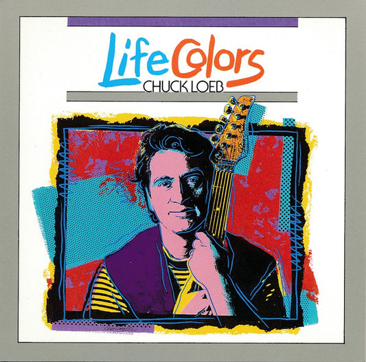 Chuck Loeb : Life Colors (CD, Album)