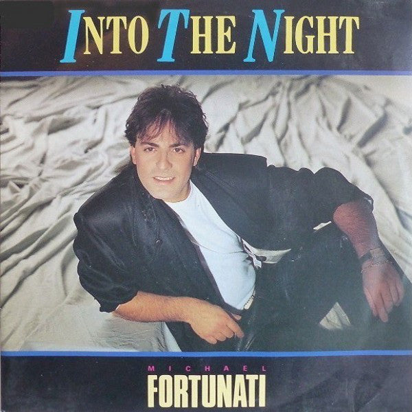 Michael Fortunati : Into The Night (7")
