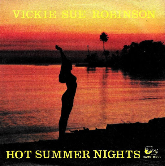 Vicki Sue Robinson : Hot Summer Nights (7")