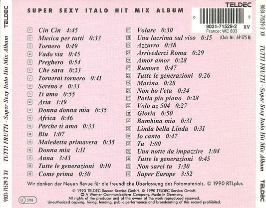 The Tutti Frutti-Girls : Super Sexy Italo Hit Mix Album (CD, Album, P/Mixed)