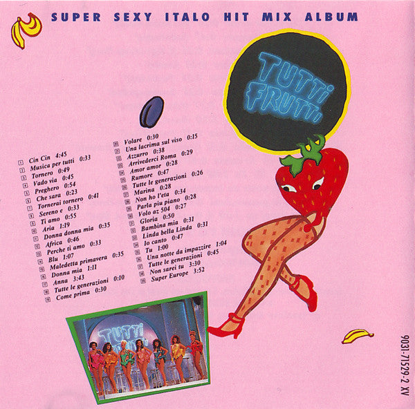 The Tutti Frutti-Girls : Super Sexy Italo Hit Mix Album (CD, Album, P/Mixed)