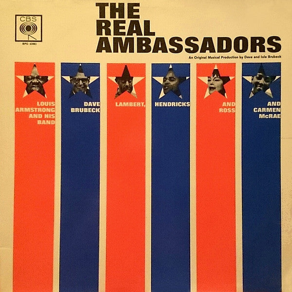 Louis Armstrong And His Band, Dave Brubeck, Lambert, Hendricks & Ross and Carmen McRae : The Real Ambassadors (LP, Album, Mono)