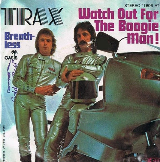Trax : Watch Out For The Boogie Man / Breathless (7")