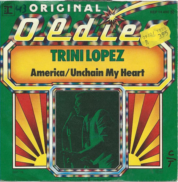 Trini Lopez : America / Unchain My Heart (7", Single)