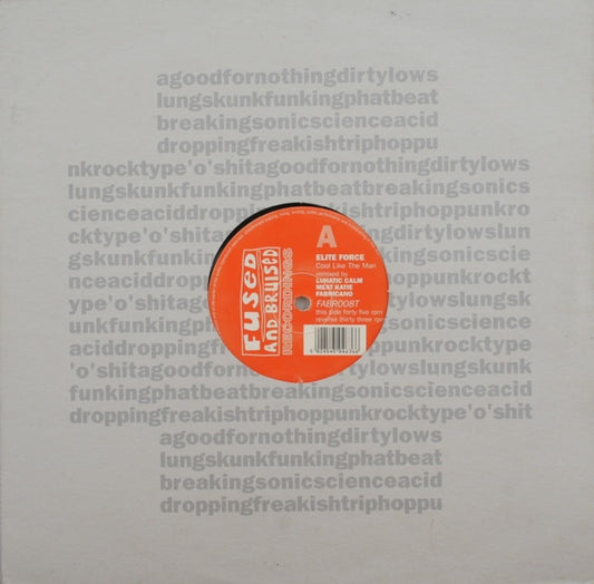 Elite Force : Cool Like The Man (Remixes) (12")