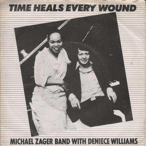 The Michael Zager Band With Deniece Williams : Time Heals Every Wound (7")