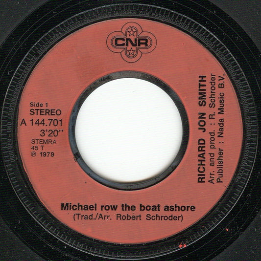 Richard Jon Smith : Michael Row The Boat Ashore (7", Single)