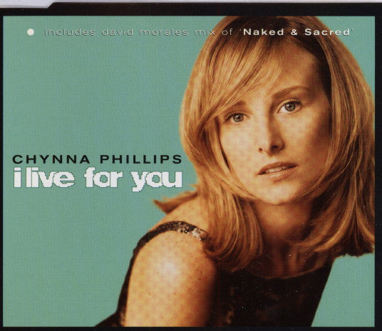 Chynna Phillips : I Live For You (CD, Maxi)