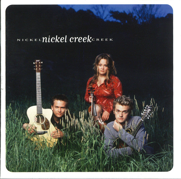 Nickel Creek : Nickel Creek (CD, Album, RE)