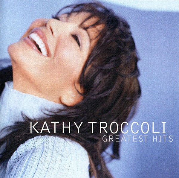 Kathy Troccoli : Greatest Hits (CD, Comp)