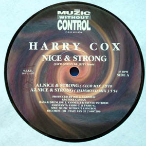 Harry Cox : Nice & Strong (12")