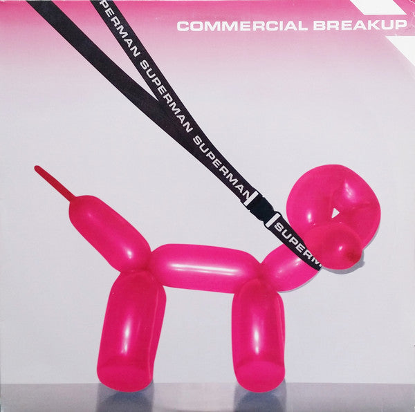 Commercial Breakup : Superman (12")