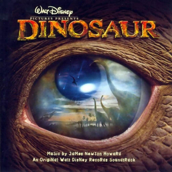 James Newton Howard : Dinosaur (An Original Walt Disney Records Soundtrack) (CD, Album, Ltd)