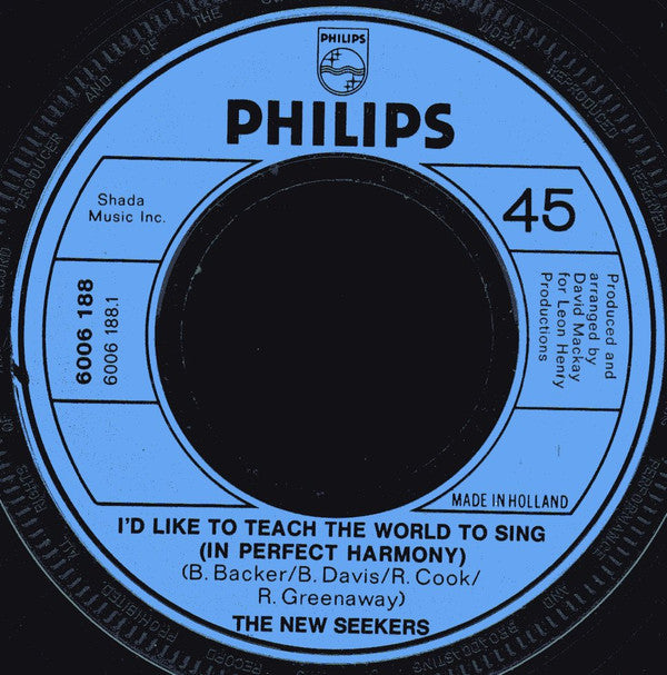 The New Seekers : I'd Like To Teach The World To Sing (7", Single, Inj)