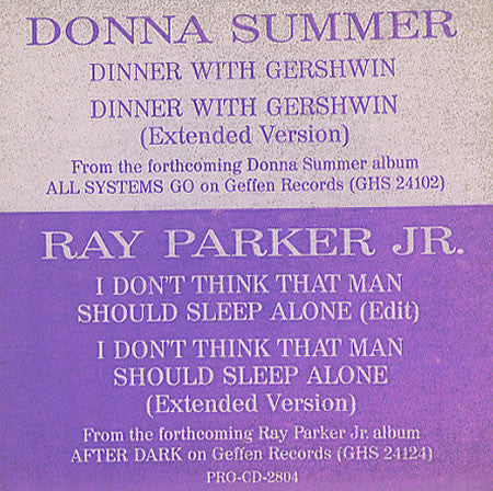 Donna Summer / Ray Parker Jr. : Dinner With Gershwin / I Don't Think That Man Should Sleep Alone (CD, Single, Promo)