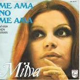 Milva : Me Ama No Me Ama (M'Ama Non M'Ama) (7")
