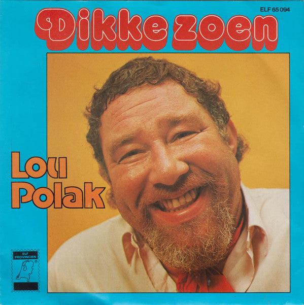 Lou Polak : 'n Dikke Zoen (7", Single)