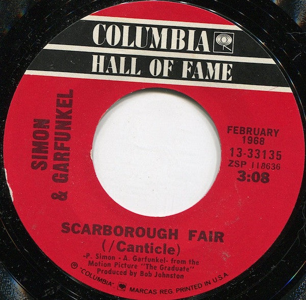 Simon & Garfunkel : I Am A Rock / Scarborough Fair (/Canticle) (7", Mono, Styrene)