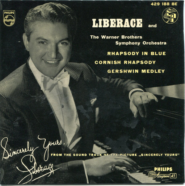 Liberace And The Warner Brothers Symphony Orchestra : Sincerely Yours (7", EP, Mono)