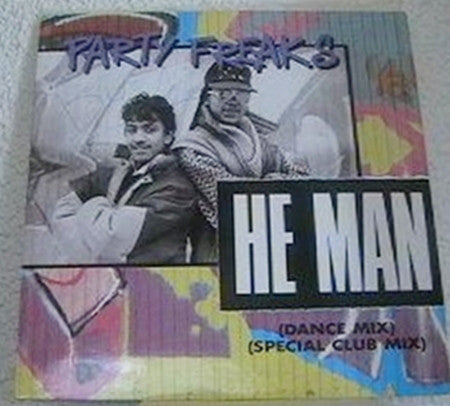 Party Freaks (2) : He Man (12", Maxi)