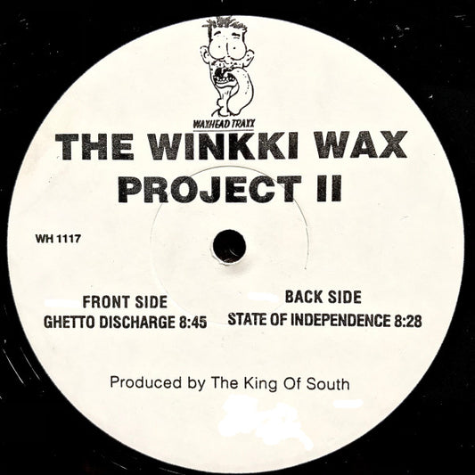 The King Of The South : The Winkki Wax Project II (12", TP)