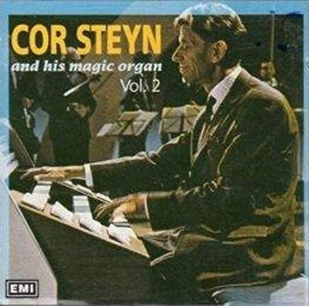 Cor Steyn : Cor Steyn And His Magic Organ Vol. 2 (CD, Album, RE)