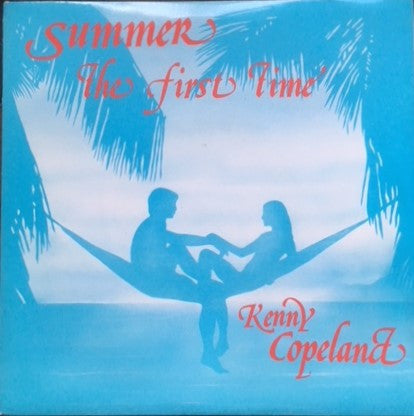 Kenny Copeland : Summer (The First Time) (7", Single)