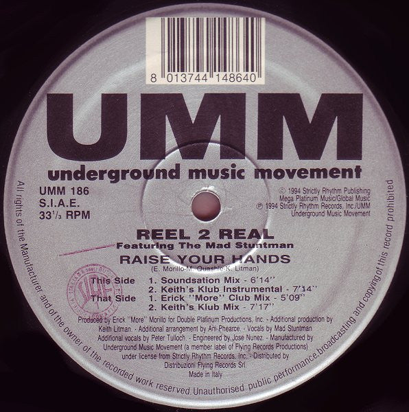 Reel 2 Real Featuring The Mad Stuntman : Raise Your Hands (12")