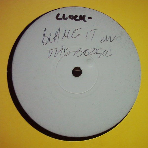 Clock : Blame It On The Boogie (12", S/Sided, W/Lbl)