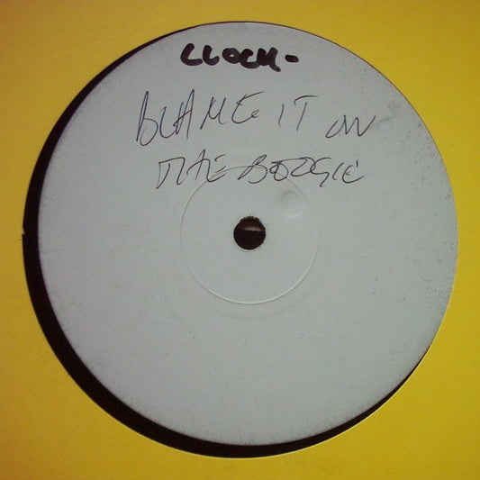 Clock : Blame It On The Boogie (12", S/Sided, W/Lbl)