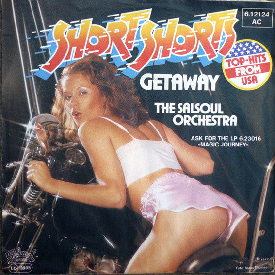 The Salsoul Orchestra : Short Shorts / Getaway (7", Single)