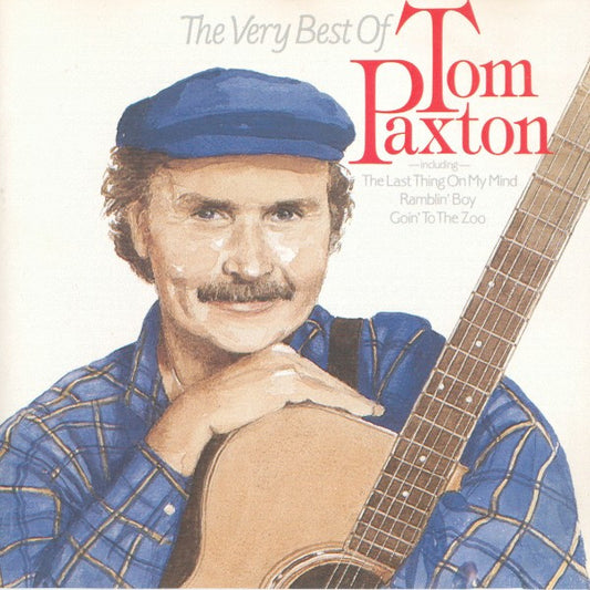 Tom Paxton : The Very Best Of Tom Paxton (CD, Album)