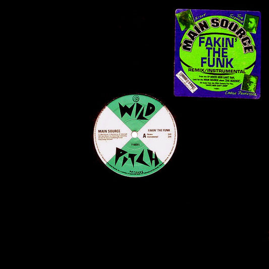 Main Source : Fakin' The Funk (12")