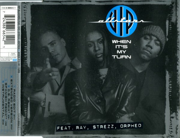 VIP Allstars Feat. Raymond Lothar Slijngaard, Strezz (2), Orpheo : When It's My Turn (CD, Maxi)