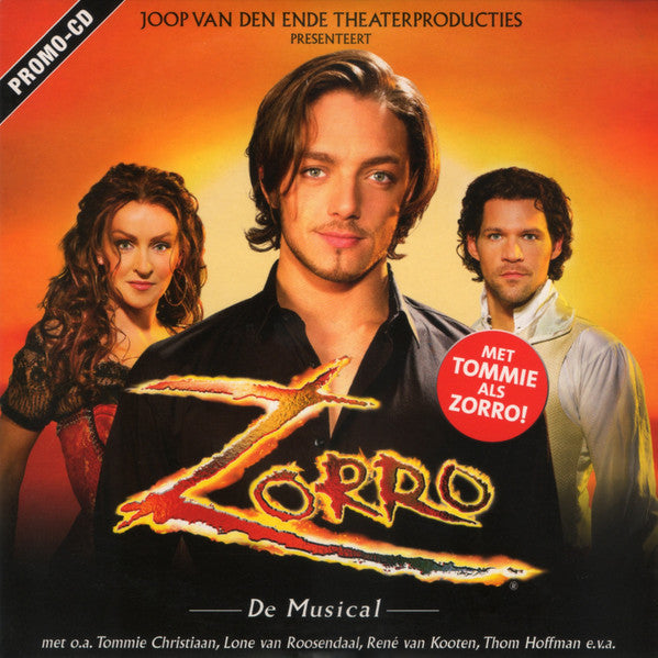 "Zorro" Original Dutch Cast : Zorro De Musical (CD, Promo)