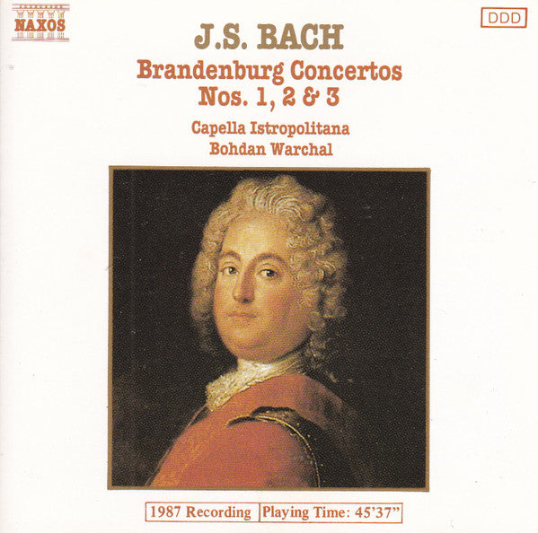 Johann Sebastian Bach - Capella Istropolitana, Bohdan Warchal : Brandenburg Concertos Nos. 1, 2 & 3 (CD, Album, RE)