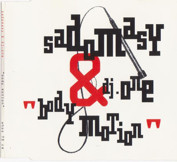 Sadomasy & DJ One (15) : Body Motion (CD, Maxi)