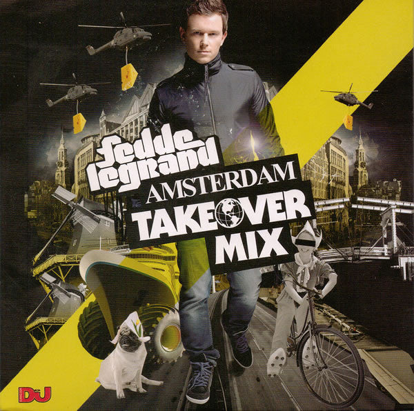 Fedde Le Grand : Amsterdam Takeover Mix (CD, Comp, Mixed)