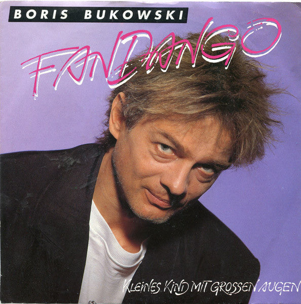 Boris Bukowski : Fandango (7", Single)