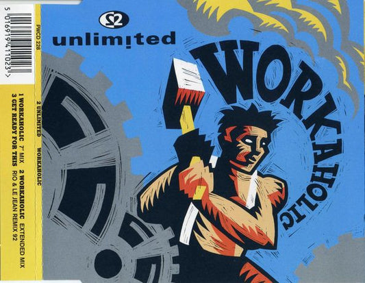 2 Unlimited : Workaholic (CD, Single)