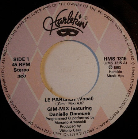 Gim-Mix Featuring Danielle Deneuve : Le Parisien (7", Single)
