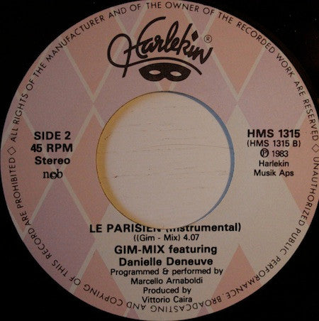 Gim-Mix Featuring Danielle Deneuve : Le Parisien (7", Single)