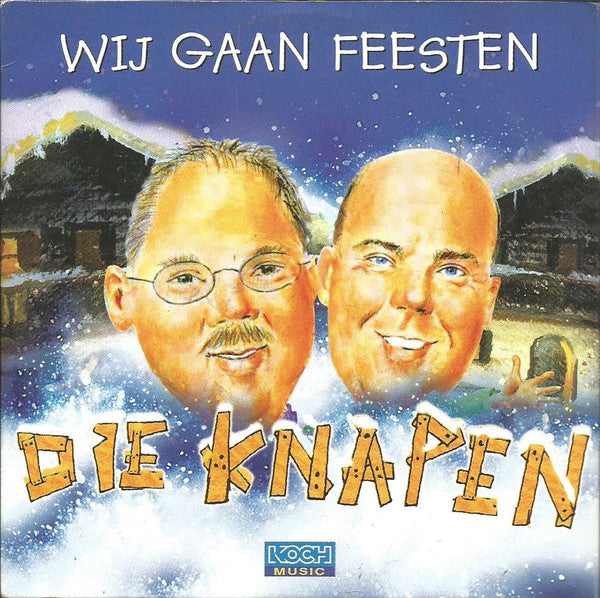 Die Knapen : Wij Gaan Feesten (CD, Single)