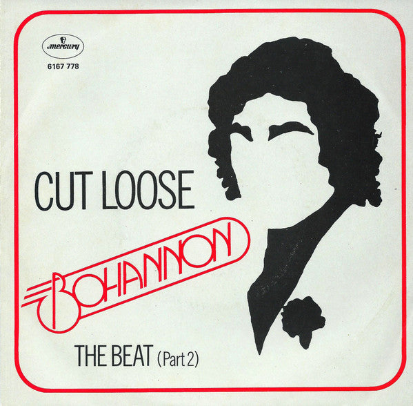 Hamilton Bohannon : Cut Loose (7")