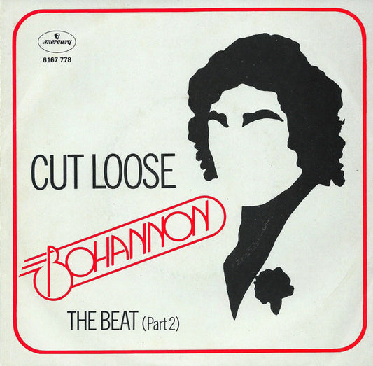 Hamilton Bohannon : Cut Loose (7")