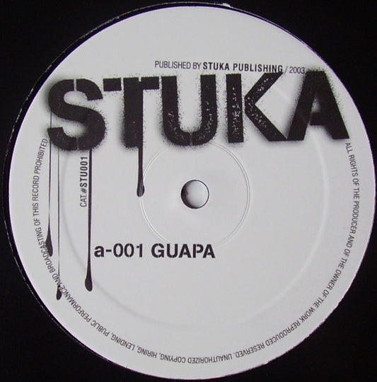 Stuka DJ : Guapa / Da Freaxxx (12")